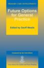 Future Options for General Practice - Book
