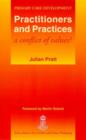 Practitioners and Practices : A Conflict of Values? - Book