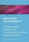 Demonstrating Your Competence : v. 5 - Book
