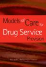 Models of Care for Drug Service Provision - Book