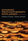 Dynamic Psychotherapy Explained - Book