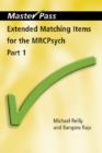 Extended Matching Items for the MRCPsych : Part 1 - Book