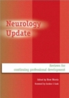 Neurology Update : Reviews for Continuing Professional Development - Book