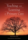 Teaching and Learning in Primary Care - Book
