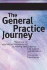The General Practice Journey : The Future of Educational Management in Primary Care - Book