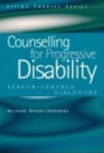 Counselling for Progressive Disability : Person-Centred Dialogues - Book
