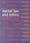Dental Law and Ethics - Book