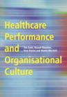 Healthcare Performance and Organisational Culture - Book