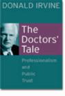 The Doctors' Tale - Professionalism and Public Trust - Book