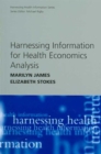 Harnessing Information for Health Economics Analysis - Book