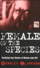The Female of the Species - Book