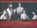 Royal Russia : The Private Albums of the Russian Imperial Family - Book