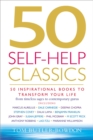 50 Self-Help Classics : 50 Inspirational Books to Transform Your Life from Timeless Sages to Contemporary Gurus - Book