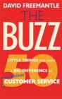 The Buzz : 50 Little Things that Make a Big Difference to Worldclass Customer Service - Book