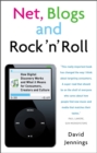 Net, Blogs and Rock 'n' Roll : How Digital Discovery Works and What It Means for Consumers, Creators and Culture - Book