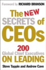 The New Secrets of CEOs : 200 Global Chief Executives on Leading - Book