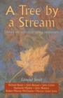 A Tree By a Stream : Unlock the secrets of active meditation - Book