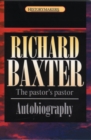 Richard Baxter : The pastor's pastor - Book