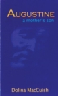 Augustine, a Mother's Son - Book