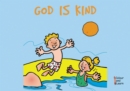 God Is Kind : Colour and Learn - Book
