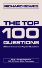 The Top 100 Questions : Biblical Answers to Popular Questions - Book