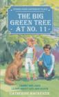 Big Green Tree At No. 11 : Tammy and Jake learn about Life and Death - Book