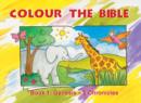 Colour the Bible Book 1 : Genesis - 2 Chronicles - Book