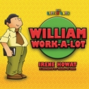 William Work a Lot - Book