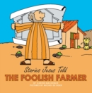 The Foolish Farmer - Book