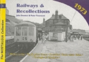 Railways and Recollections : 1973 - Book