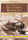 More Memories of a Dean Forest Railwayman - Book