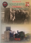 Sixty Years of Volunteering on the Talyllyn Railway - Book