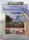 Lost Stations of Northumberland & Durham - Book