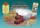 Exploring the Lake District with the Furness Railway Tours : An Illustrated Guide - Book