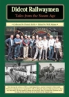 Dicot Railwaymen : Tales from the Steam Age - Book