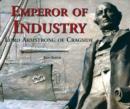 Emperor of Industry : Lord Armstrong of Cragside - Book