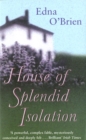 The House Of Splendid Isolation - Book