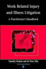 Work Related Injury Litigation : A Practical Guide - Book