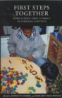 First Steps Together : Home-school Early Literacy in European Contexts - Book