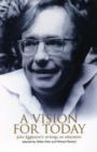 A Vision for Today : John Eggleston's Writings on Education - Book