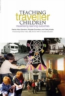 Teaching Traveller Children : Maximising Learning Outcomes - Book
