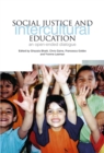 Social Justice and Intercultural Education : An Open Ended Dialogue - Book