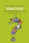 The Challenge of Teaching Controversial Issues - Book