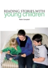 Reading Stories with Young Children - Book