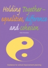 Holding Together : Equalities, Difference and Cohesion - Book
