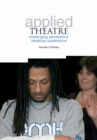 Applied Theatre in Action : A journey - Book