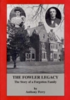The Fowler Legacy - Book