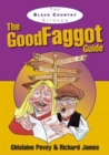 The Good Faggot Guide - Book