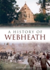 A History of Webheath - Book