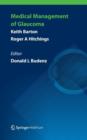 Medical Management of Glaucoma - Book